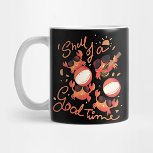 Shell of a good time Mug